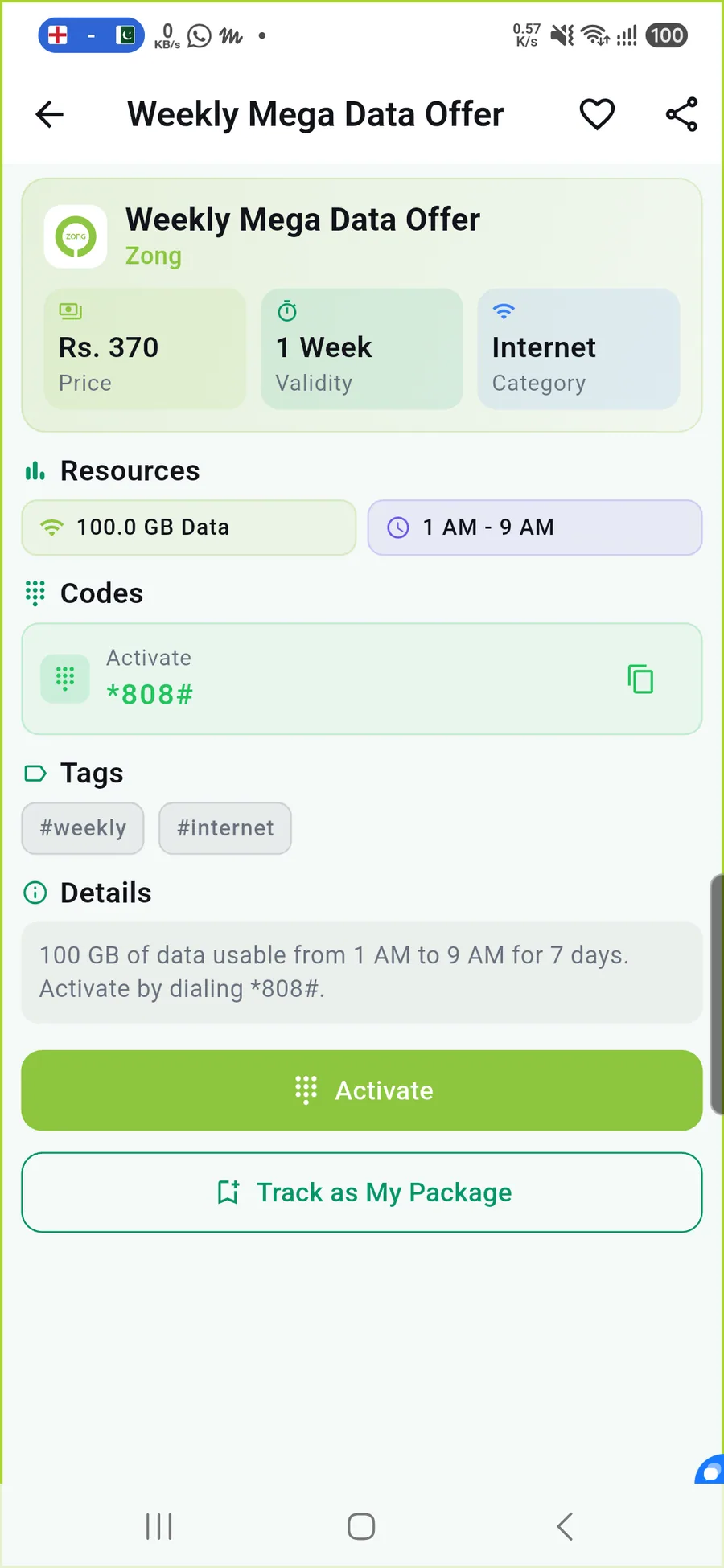 Zong Weekly Mega Data Offer detail screen showing Rs 370, 100 GB, one week and the activation code
